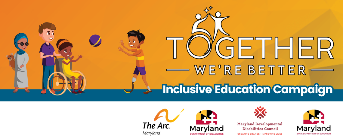 Teach Your Children About Inclusion with The Arc Maryland!